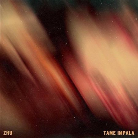 ZHU feat. Tame Impala - My Life (2018)