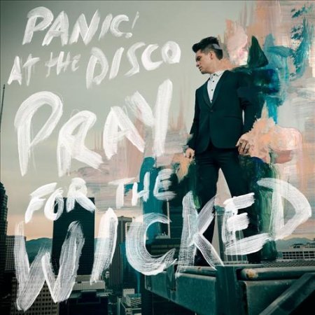 Panic! At The Disco - High Hopes (2018)