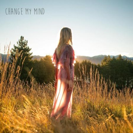 Woodes - Change My Mind (2018)