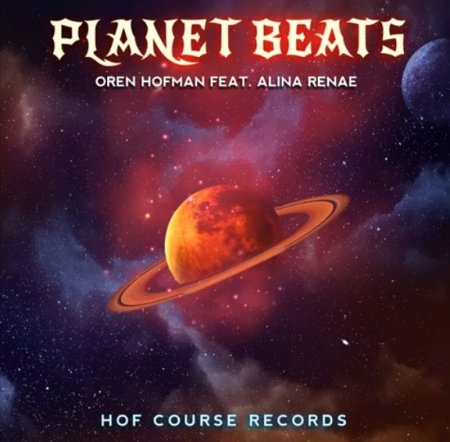 Oren Hofman Feat. Alina Renae - Planet Beats (2019) » Музонов.Нет.