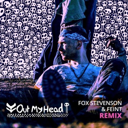 Fox Stevenson - Out My Head (Fox Stevenson &amp; Feint Remix) (2019)