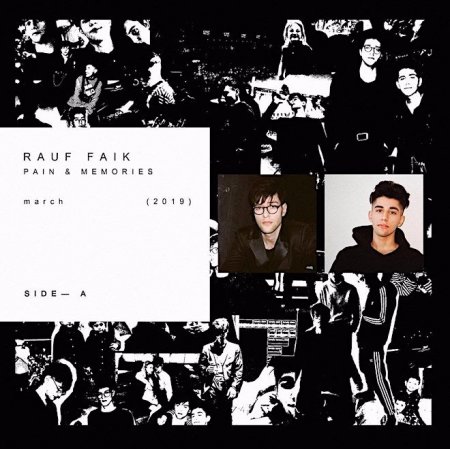 Rauf &amp; Faik - My Pain My Pain (2019)