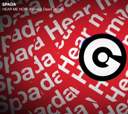 Spada - Hear Me Now (Extended Mix) (2019)