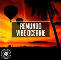 Remundo - Vibe Oceanie (2019)
