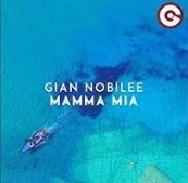 Gian Nobilee - Mamma Mia (2019)