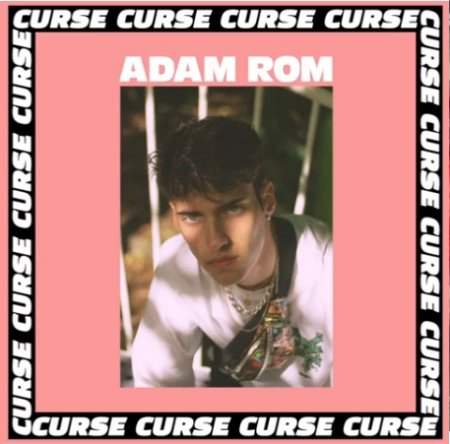 Adam Rom - Curse (2019)