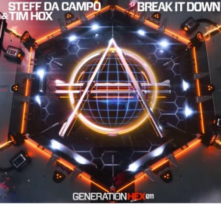 Steff Da Campo &amp; Tim Hox - Break It Down (2019)