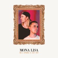 Will Sparks &amp; Lost Boy - Mona Lisa